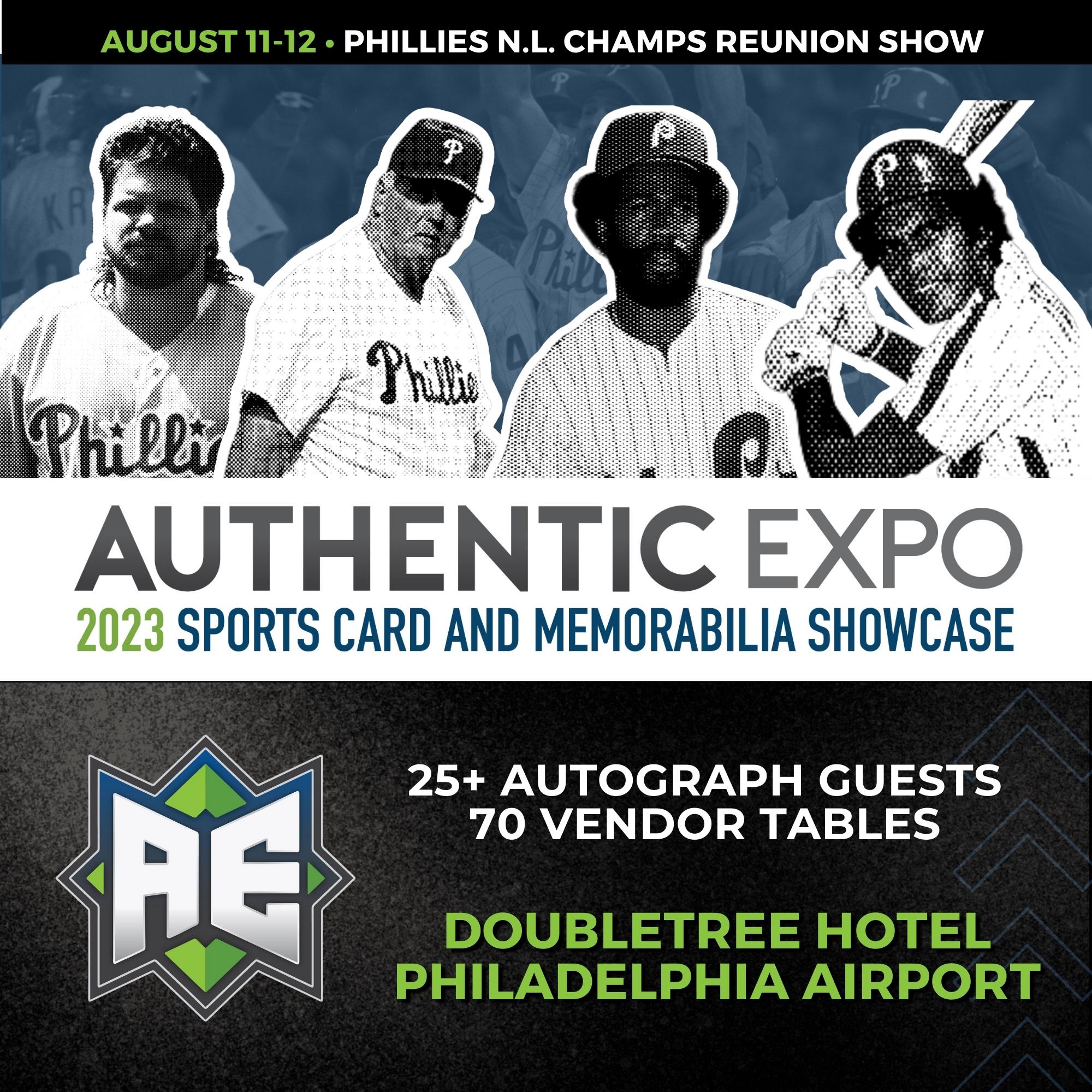 Authentic Expo Phillies Reunion Sports Card and Memorabilia Show